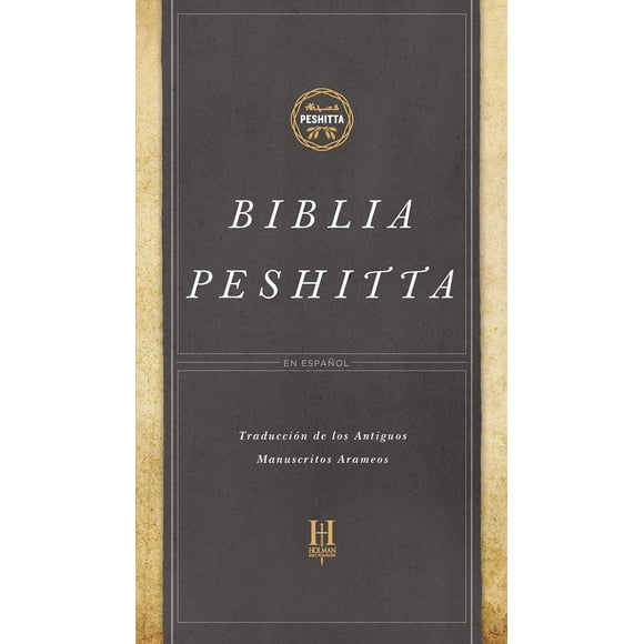Biblia Peshitta B&H Español Edición Tapa Dura