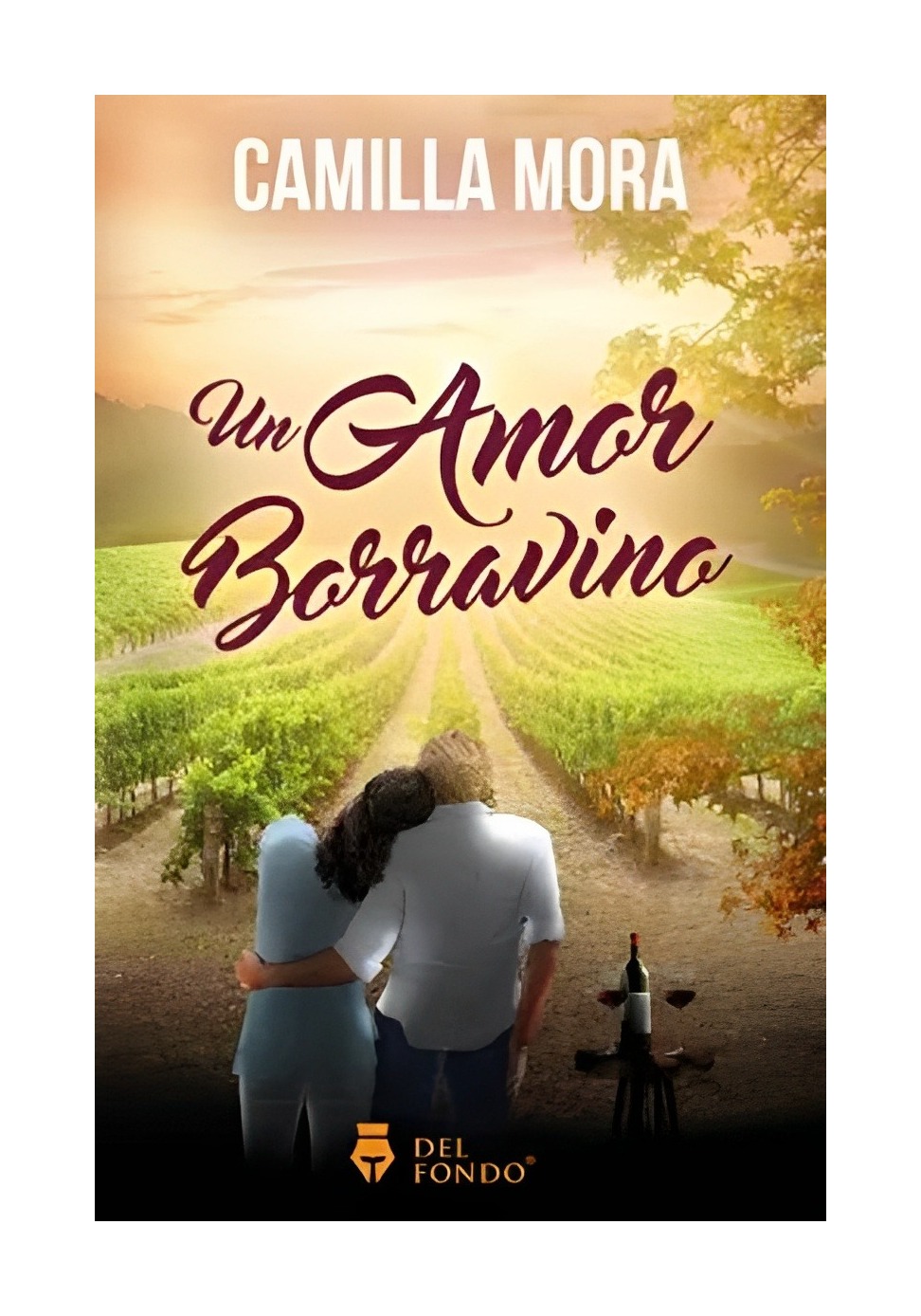 Del Fondo Editorial - Libro Un Amor Borravino 123