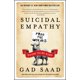thumbnail image 1 of Libro Suicidal Empathy: Dying to Be Kind de Broadside Books, 1 of 1