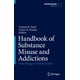 thumbnail image 1 of Libro Springer Handbook of Substance Misuse and Addictions, 1 of 1