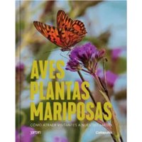 Catapulta Editores - Libro Plantas, Aves Y Mariposas
