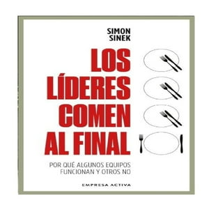 Empresa Activa - Los Lideres Comen Al Final