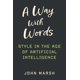 thumbnail image 1 of Libro University of Michigan Press – A Way With Words: Estilo en la era de la inteligencia artificial, 1 of 1