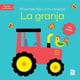 thumbnail image 2 of La granja. Mi primer libro con solapas, 2 of 8