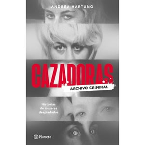 Planeta - Libro Cazadoras