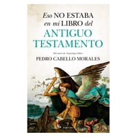 Almuzara Editorial - Libro Eso No Estaba… Antiguo Testamento