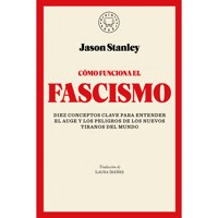 Penguin Random House - Libro Facha. Cómo Funciona El Fascismo