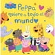 thumbnail image 1 of Libro Peppa Quiere A Todo El Mundo, 1 of 2