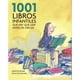 thumbnail image 1 of LIBRO 1001 Libros Infantiles Que Hay Que Leer Antes De Crecer, 1 of 2