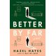 thumbnail image 1 of Better by Far: Una Novela, 1 of 1