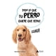 thumbnail image 1 of Libro Todo Lo Que Su Perro Quiere Que Sepas, 1 of 2