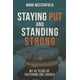 thumbnail image 1 of Libro publicado de forma independiente Staying Put and Standing Strong, 1 of 1