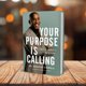 thumbnail image 2 of Libro HarperCollins "Your Purpose Is Calling", 2 of 3