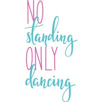 Rienda Libre Graphics - Decomural No Standing Dance Ws-46171
