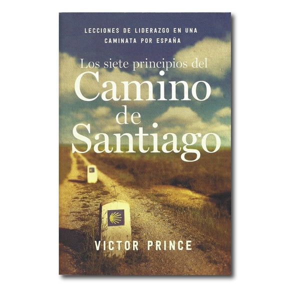 Los Siete Principios del Camino de Santiago