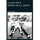 thumbnail image 1 of Libro Morir en la arena - Leonardo Padura, 1 of 2