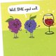 thumbnail image 4 of Tarjeta de Cumpleaños Divertida Hallmark Shoebox Uvas y Vino, 4 of 6
