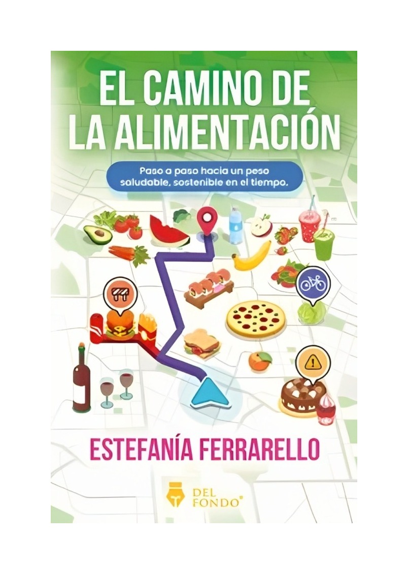 Del Fondo Editorial - Libro El Camino De La Alimentación 130