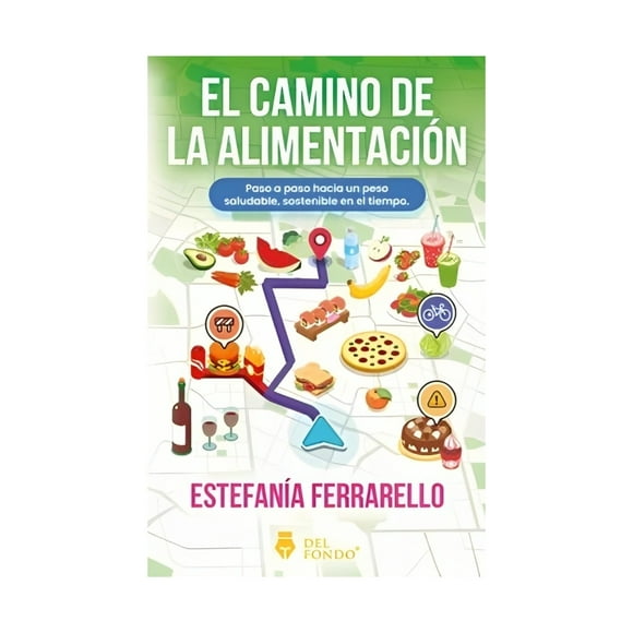 Libro El Camino De La Alimentación 130