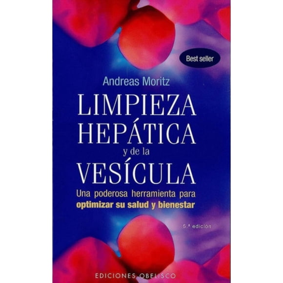 Libro Limpieza Hepatica Y De La Vesicula - Andreas Moritz