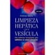 thumbnail image 1 of Libro Limpieza Hepatica Y De La Vesicula - Andreas Moritz, 1 of 2