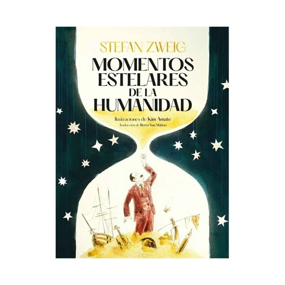 Libro Momentos Estelares De La Humanidad Stefan Zweig