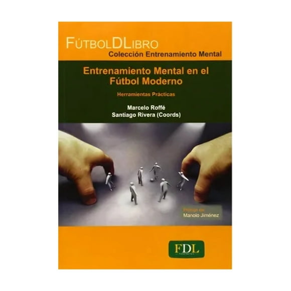 Libro Entrenamiento Mental En El Futbol Moderno Marcelo R