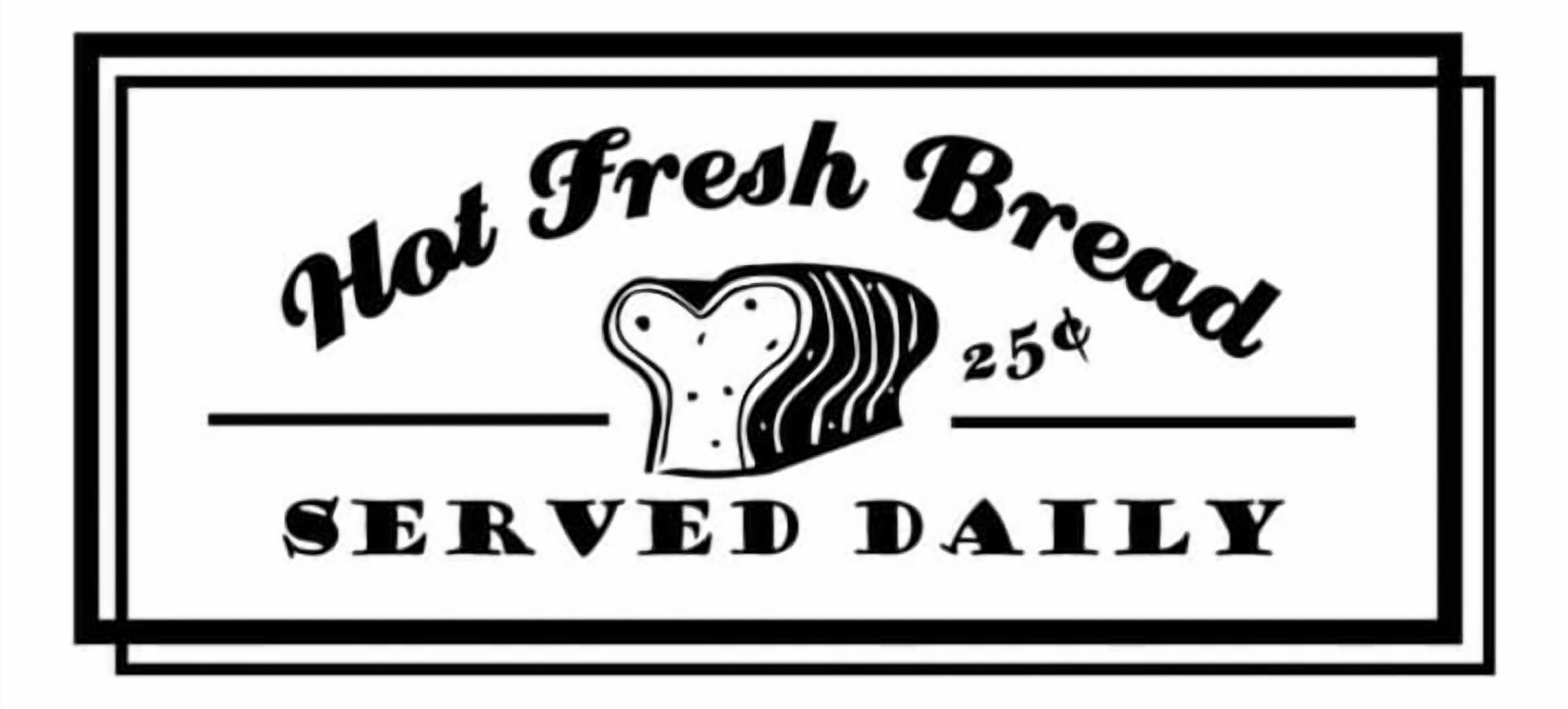 Rienda Libre Graphics - Decomural Fresh Bread Sign Cafe Bakers Ws-16026
