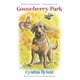 thumbnail image 1 of Libro Clarion Gooseberry Park (8‑12 años), 1 of 1