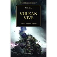 Minotauro - Libro The Horus Heresy Nº 26/54 Vulkan Vive - Nick Kyme
