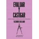 thumbnail image 1 of LIBRO Evaluar Y Castigar, 1 of 2