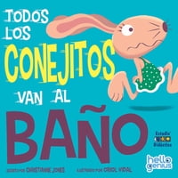 Edimat Libros - Todos Los Conejitos Van Al Baño -Hello Genius- Educa