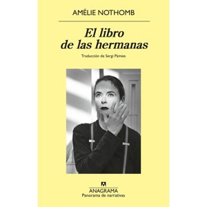 Anagrama - El Libro De Las Hermanas