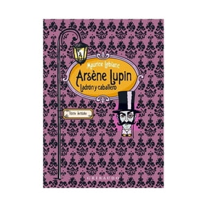 Almadraba - Libro Arsene Lupin, Ladron Y Caballero / Maurice Leblanc