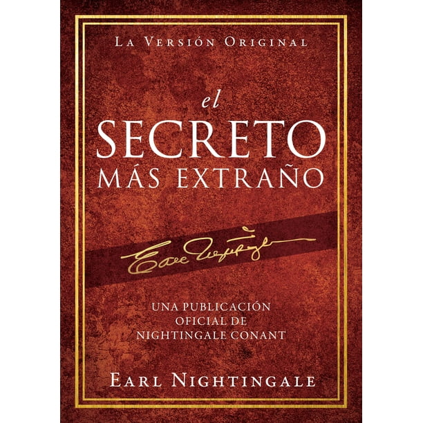 Libro Sound Wisdom el Secreto Más Extraño (Publicación oficial de Nightingale Conant) (edición en español)