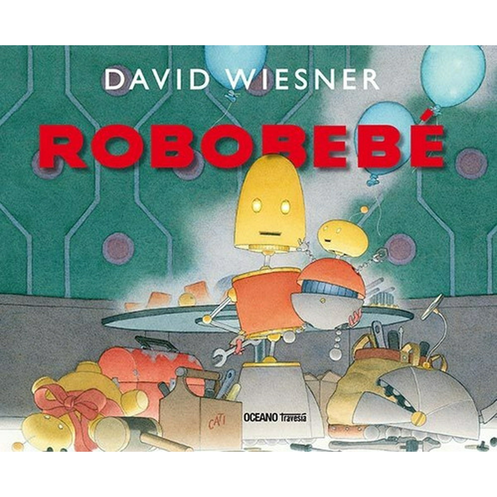 Libro Robobebé - David Wiesner | Lider