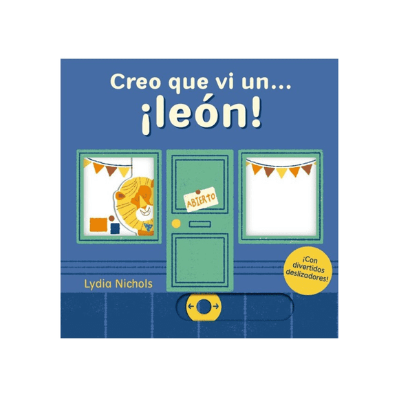 Creo Que Vi Un ¡león!