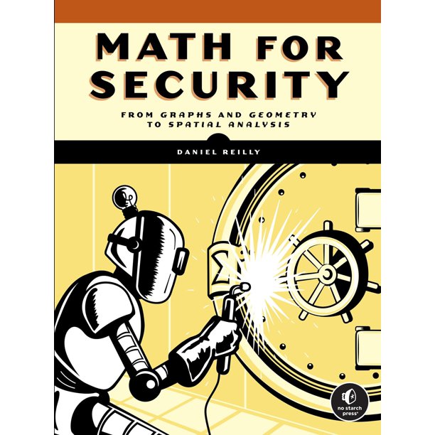 Math for Security: De los Gráficos y la Geometría al Análisis Espacial - No Starch Press