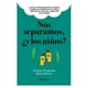 thumbnail image 1 of Libro Nos Separamos, ¿Y Los Niños?, 1 of 2