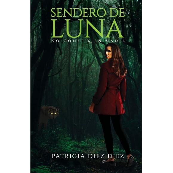 Libro Sendero de Luna: Misterio, Suspenso, Thriller psicológico