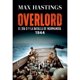 thumbnail image 1 of Overlord. El Día D y la batalla de Normandía. 1944, 1 of 3