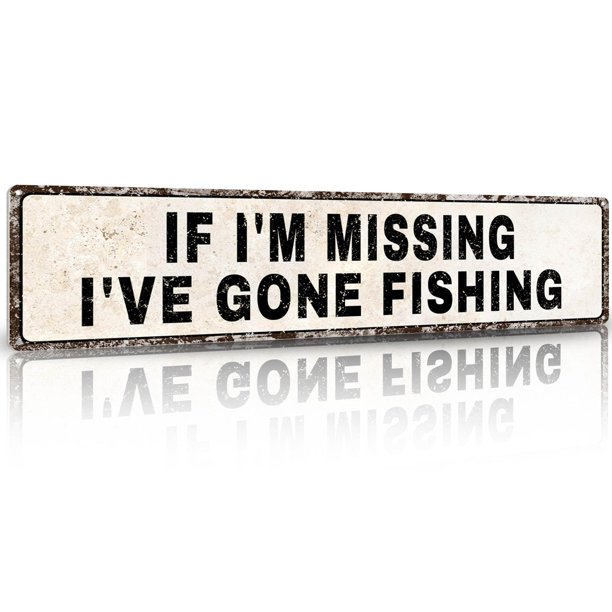 Letrero decorativo Rasonus "IF I'M MISSING I'VE GONE FISHING" para casa de lago – regalo