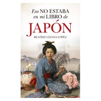 Almuzara Editorial - Eso No Estaba En Mi Libro De Japón