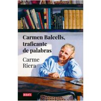 Debate - Libro Carmen Balcells, Traficante De Palabras