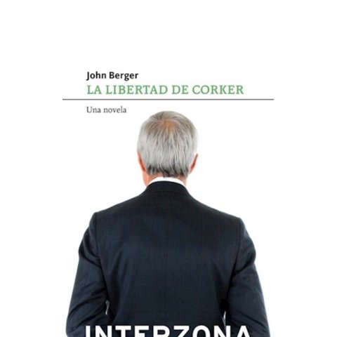 Interzona - La Libertad Del Corker