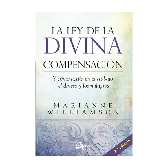 La Ley De La Divina Compensacion