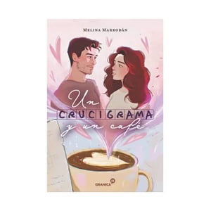 Granica - Libro Un Crucigrama Y Un Café - Melina Marrodán