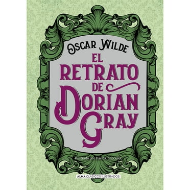 Libro El retrato de Dorian Gray (Clásicos)