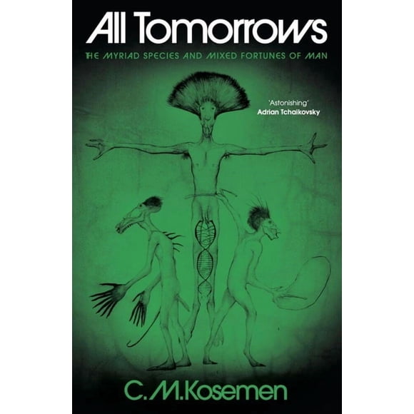Libro All Tomorrows de C. M. Kosemen