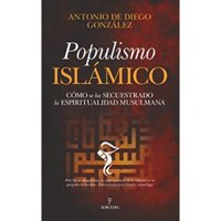 Almuzara Editorial - Libro Populismo Islámico